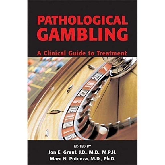 Pathological Gambling Grant Potenza Addictions Professional Development Textbook - Picture 1 of 4
